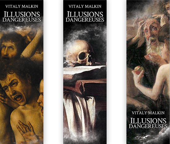 ILLUSIONS DANGEREUSES