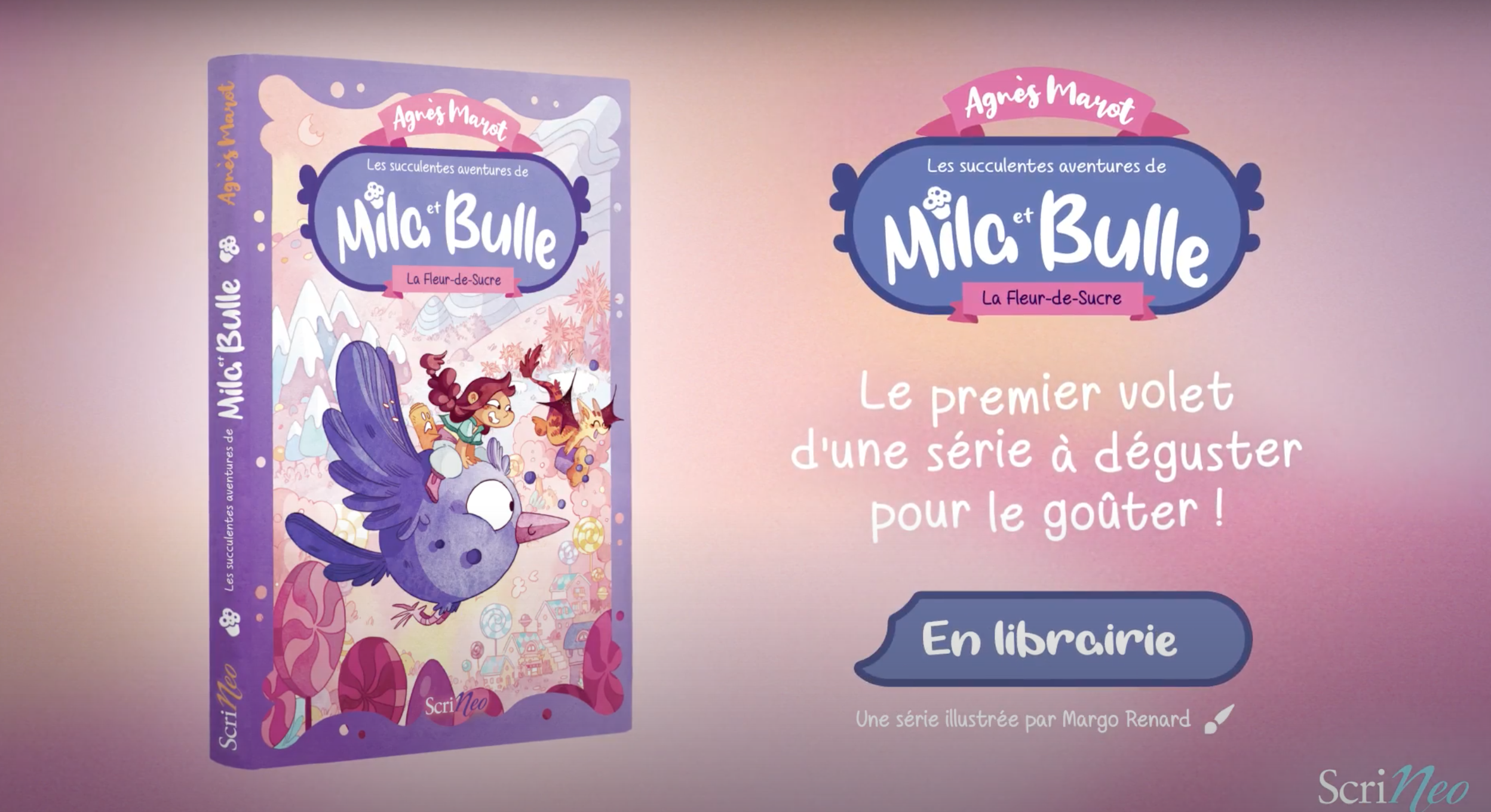 Les succulentes aventures de Mila et Bulle (SCRINÉO)